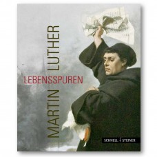 Martin Luther::Lebensspuren