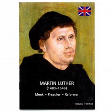 Martin Luther::Monk - Preacher - Reformer