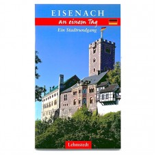 Eisenach an einem Tag::Ein Stadtrundgang