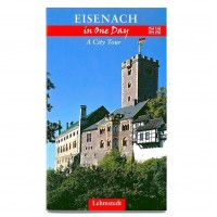 Eisenach in one day::A city tour