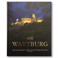 Die Wartburg::Sagenvolles Bergschloss